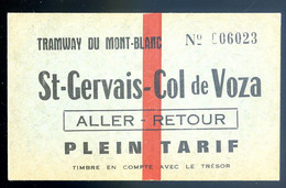 Ticket Du Tramway Du Mont Blanc St Gervais - Col De Voza Aller Retour    Aout22-107 - Europa