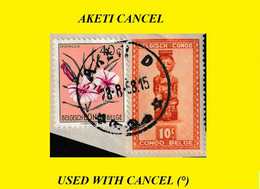 (°) AKETI BELGIAN CONGO / CONGO BELGE CANCEL STUDY [N] WITH COB 277+306 STAMPS NICE ROUND CANCELATION - Plaatfouten En Curiosa