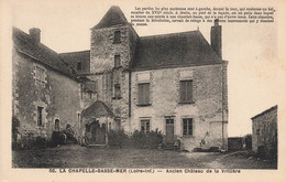 La Chapelle Basse Mer * Ancien Château De La Vrillière - La Chapelle Basse-Mer
