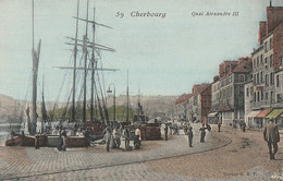 CHERBOURG  - Quai Alexandre III - Cherbourg