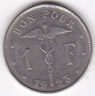 Belgique 1 Franc 1923 Type Bonnetain, Légende Francaise, Albert I , En Nickel , KM# 89 - 1 Frank