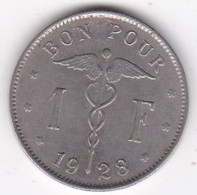 Belgique 1 Franc 1928 Type Bonnetain, Légende Francaise, Albert I , En Nickel , KM# 89 - 1 Franc