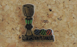 Pin's SPORT - Pétanque - CLUB ANGEVIN - Verni époxy - Fabricant Inconnu - Pétanque