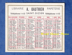 Calendrier Publicitaire De 1961 - SAINT DIZIER - Librairie Papeterie A. GAUTHIER - Haute Marne - Petit Format : 1961-70