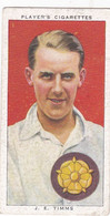 27 John Timms Northamptonshire  - Cricketers 1938 -  Players Cigarettes - Original - Sport Cricket - Player's