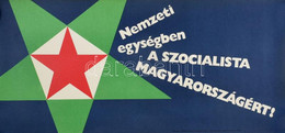 Cca 1951 2 Db MSZMP Szocreál Propaganda Plakát, Feltekerve, Jó állapotban, 67x32 Cm - Sonstige & Ohne Zuordnung