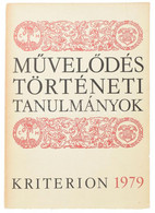 Művelődéstörténeti Tanulmányok. Szerk.: Csetri Elek-Jakó Zsigmond-Tonk Sándor. Bukarest, 1979, Kriterion. Többek Közt Eg - Ohne Zuordnung