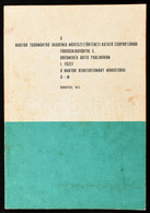 Documenta Artis Paulinorum 1975. 1. A Magyar Rendtartomány Monostorai A-M. Bp., 1975. 383p. Kiadói Papírkötésben - Ohne Zuordnung