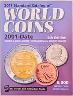 Thomas Michael: Standard Catalog Of World Coins 2001- . Krause Publications, Iola WI, 2010. - Ohne Zuordnung