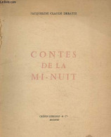 Contes De La Mi-nuit - Debatte Jacqueline Claude - 1954 - Cuentos