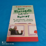 Angelo Colagrossi - Herr Blundgalli Hat Kein Humor - Humor