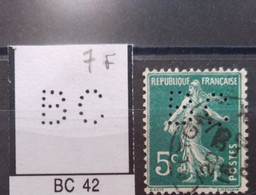 FRANCE  TIMBRE BC 42 INDICE 7 SUR 137 PERFORE PERFORES PERFIN PERFINS PERFO PERFORATION PERFORIERT - Oblitérés