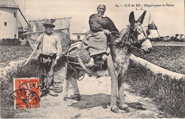 CPA France - 17 - Ile De Ré - Départ Pour La Pêche - Ane En Culotte - 64 L.C. - Ile De Ré