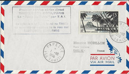 TAHITI BORA BORA PARIS  PREMIER SERVICE  AERIEN  PAR T.A.I. TB CACHET A DATE 1958 PAPEETE  SUR ENVELOPPE - Tahiti