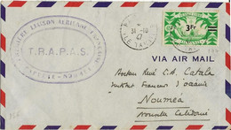 PAPEETE NOUMEA  PREMIERE LIAISON   AERIENNE  TRAPAS  CACHET A DATE 1947 PAPEETE  SUR ENVELOPPE - Tahiti