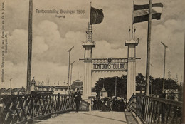 Groningen // Tentoonstelling 1903 // Ingang 190? - Groningen