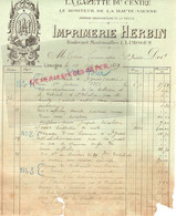 87- LIMOGES- RARE FACTURE IMPRIMERIE HERBIN -LA GAZETTE DU CENTRE MONITEUR HAUTE VIENNE-1 BOULEVARD MONTMAILLER 1889 - Printing & Stationeries