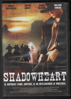 SHADOWHEART    Avec  ANGUS MACFADYEN       C32 - Western/ Cowboy