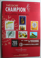 BULLETIN MENSUEL DE THEODERE CHAMPION 2016 (YVERT TELLIER) OCTOBRE 2015 - Nº 1320 - France