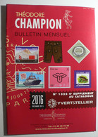 BULLETIN MENSUEL DE THEODERE CHAMPION 2016 (YVERT TELLIER) DECEMBRE 2015 - Nº 1322 - France