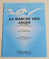 Partition Sheet Music CHARLES AZNAVOUR : La Marche Des Anges * LINO VENTURA - Piano Et Chant - Libri Di Canti