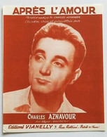 Partition Sheet Music CHARLES AZNAVOUR : Après L'Amour - Piano Et Chant - Libri Di Canti