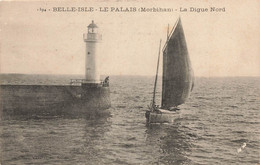 Belle Ile En Mer , Le Palais * La Digue Nord * Phare Bateau - Belle Ile En Mer