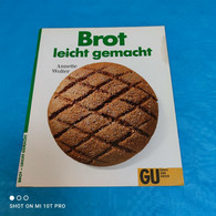 Annette Wolter - Brot Leicht Gemacht - Food & Drinks
