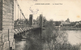 Cosne Sur Loire * 1906 * Le Grand Pont - Cosne Cours Sur Loire