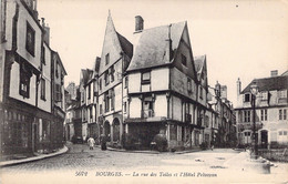 CPA FRANCE - 18 - BOURGES - La Rue Des Toiles Et L'Hôtel Pelvoysin - LL - Bourges