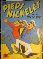 Album " Les Pieds Nickelés " Ont La Belle Vie N° 11 - Pellos - Les Beaux Albums De Jeunesse Joyeuse - - Pieds Nickelés, Les