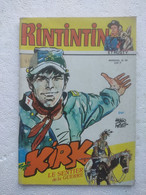 RINTINTIN ET RUSTY N°69 - KIRK - LE SENTIER DE LA GUERRE - Rintintin