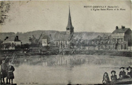 PETIT QUEVILLY - L' Eglise Saint Pierre Et La Mare - Animé En 1917 - Le Petit-Quevilly