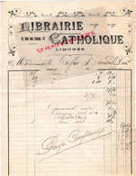 87- LIMOGES- RARE FACTURE LIBRAIRIE CATHOLIQUE -18 RUE DES TAULES- A MLLE CAFFIO ST SAINT LEONARD NOBLAT-1900 - Drukkerij & Papieren