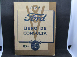 Libro DE CONSULTAS FORD 1938 - Art. 2372 - Other & Unclassified