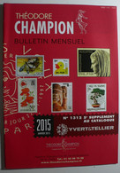 BULLETIN MENSUEL DE THEODERE CHAMPION 2015 (YVERT TELLIER) JANVIER 2015 - Nº 1312 - France