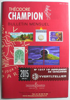 BULLETIN MENSUEL DE THEODERE CHAMPION 2015 (YVERT TELLIER) JUIN 2015 - Nº 1317 - France