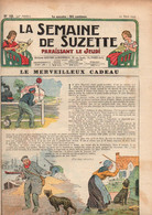 La Semaine De Suzette N°15 Le Théâtre Ambulant - L'aiguille à Coudre à Travers Les âges - Suzie Fermière...1937 - La Semaine De Suzette