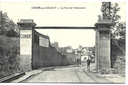 CONDE SUR L'ESCAUT - La Porte De Valenciennes - Conde Sur Escaut