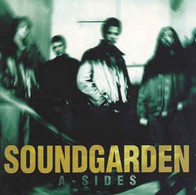 Soundgarden - A-sides - Hard Rock & Metal