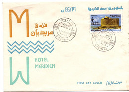 Hôtel Méridien Accor - FDC 1974 Cairo - Tourisme - Brieven En Documenten