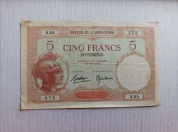 Billete De Indochina (Noumea) Nueva Caledonia De 5 Francs, Año 1920/30 - Indochina