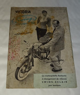 DEPLIANT PUB PUBLICITAIRE MOTO MOTOCYCLETTE VICTORIA SWING ECLAIR, STANDARD, SPECIALE, DUO - Moto