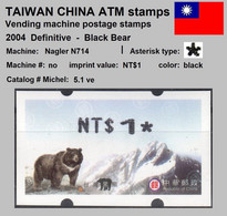 2004 Automatenmarken China Taiwan Black Bear MiNr.5.1 Black ATM NT$1 MNH Nagler Kiosk Etiquetas - Distributori