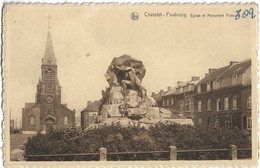 Châtelet - Faubourg  *  Eglise Et Monument Français - Châtelet