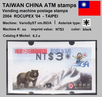 2004 Automatenmarken China Taiwan ROCUPEX 04 TAIPEI Bear MiNr.6.3 Black ATM NT$3 MNH Variosyst Kiosk Etiquetas - Automaten