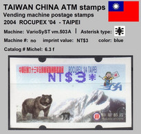 2004 Automatenmarken China Taiwan ROCUPEX 04 TAIPEI Bear MiNr.6.3 Blue ATM NT$3 MNH Variosyst Kiosk Etiquetas - Automatenmarken