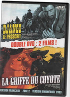 DJANGO LE PROSCRIT  Et LA GRIFFE DU COYOTE   2 Films       C32 - Western / Cowboy