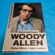 Reinhold Rauh - Woody Allen - Biographien & Memoiren