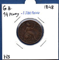 GREAT BRITAIN - 1/4 Penny - 1 Farthing 1848 -  See Photos -  Km 725 - B. 1 Farthing